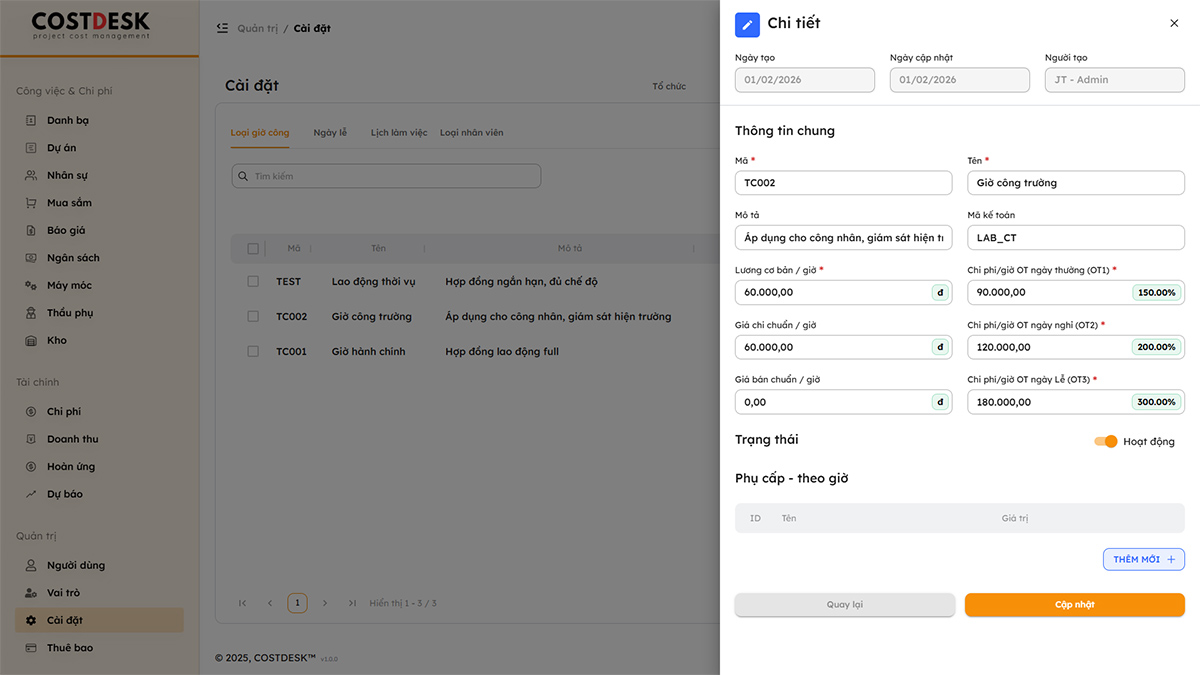 Cấu hình OT đã có trong Settings (Cài đặt), mục Labour (Nhân sự), phần OT Cost per hour (Chi phí/giờ OT)