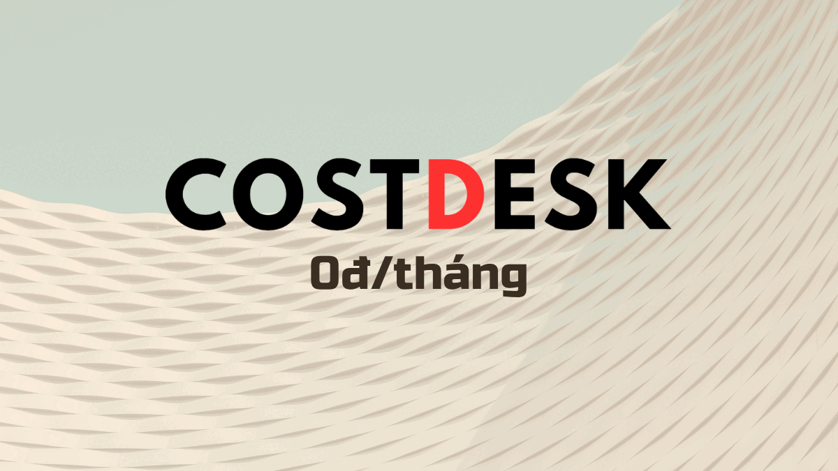 Excel cũng miễn phí, vậy đổi sang CostDesk để làm gì?